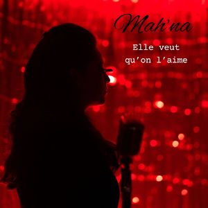 Elle veut qu'on l'aime