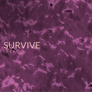 SURVIVE