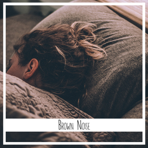 Brown Noise - 45 Hz Hpf - 617 Hz Lpf, Pt. 12