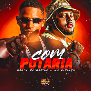 Com Putaria