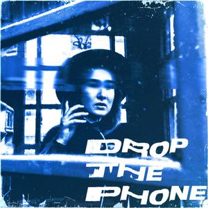 DROP THE PHONE (feat. blackboyG)
