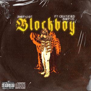 BlockBoy (feat. Certified Swipah)