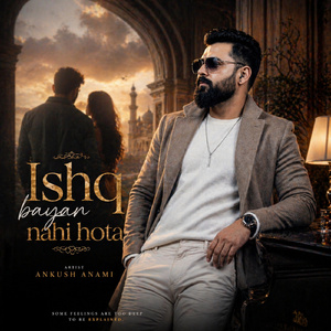 Ishq bayan nahi hota