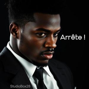 Arrête (Radio Edit)