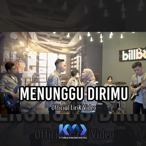 Menunggu dirimu