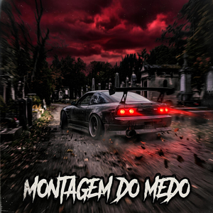 Montagem Do Medo