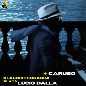 Claudio Ferrarini Plays Lucio Dalla: Caruso (Arr. for flute by Claudio Ferrarini)