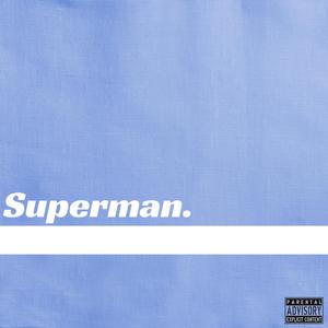 Superman.