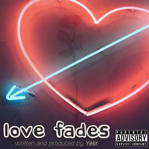 Love Fades