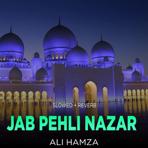 Jab Pehli Nazar Lofi