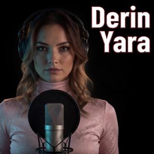 Derin Yara (feat. Mehmet Çınar)