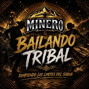 Bailando Tribal