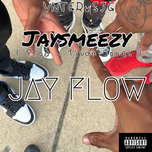 JAY FLOW