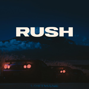 RUSH