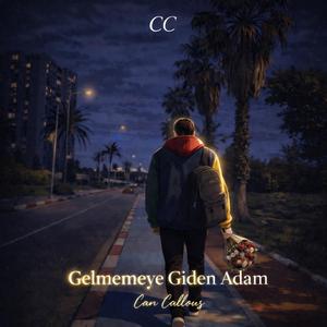 Gelmemeye Giden Adam