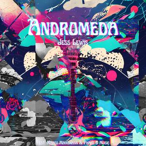 Andromeda (feat. Marco Minnemann & Phase B Music)