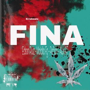 FINA (feat. Maldito Fg, Peñon HHM & Alex 97)