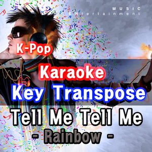 Tell Me Tell Me [Karaoke With Melody for Woman]