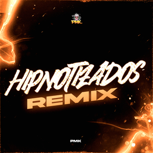 Hipnotizados (Remix)