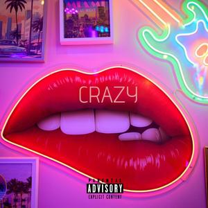 CRAZY