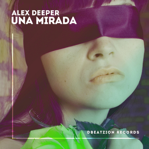 Una Mirada (Original Mix)