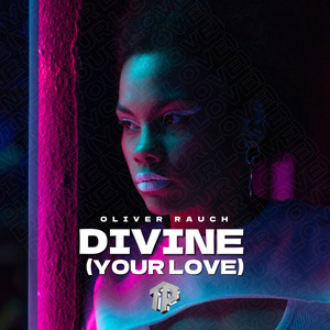 Divine (Your Love) (Extended)