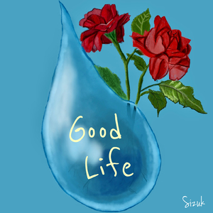 Good Life