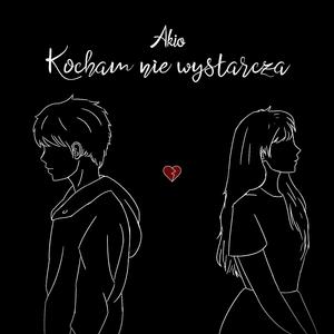 Kocham nie wystarcza