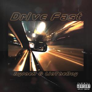 Drive Fast