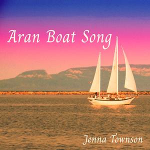 Aran Boat Song
