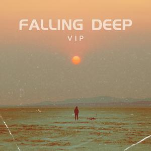 Falling Deep (Vip Mix)