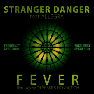 Fever (Stranger Danger Mix)