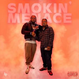 Smokin' Menace (feat. JChampion)