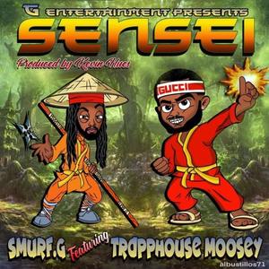 SENSEI (feat. Trapphouse Moosey)