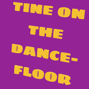 Tine on the Dancefloor (Remix 2023)