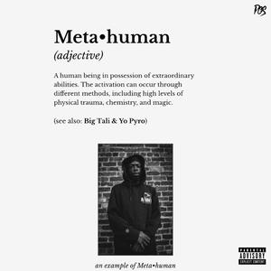 Metahumans (feat. Big Tali)