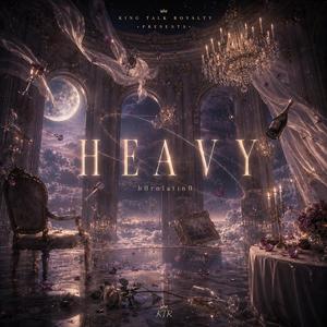 HEAVY
