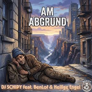 AM ABGRUND (feat. BenLof & Heilige Engel)