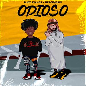 Odioso (feat. Rudy Evang's)