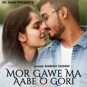 Mor Gawe Ma Aabe O Gori