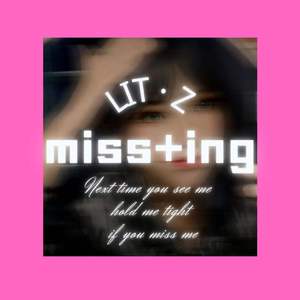 miss+ing（prod.Nino）
