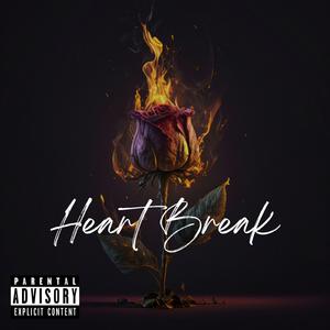 Heart Break (feat. Yung 30)