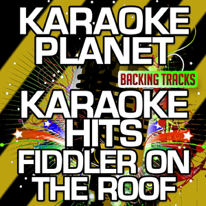 Anatevka (Karaoke Version)