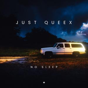 No Sleep