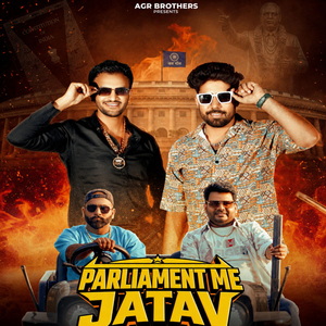 Parliament Me Jatav (feat. Ravi Dadri, Arjun Bamheta & Bhola Pardhan)