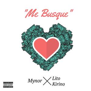 Me Busque (feat. Lito kirino)