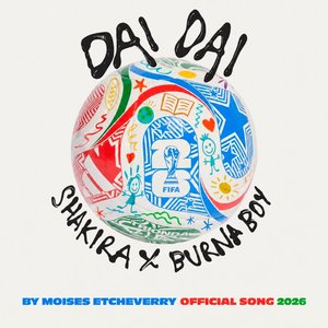 Dai Dai Shakira Burna Boy