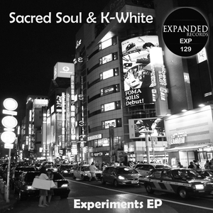 Experiments (Sacred Soul Deeper Mix)
