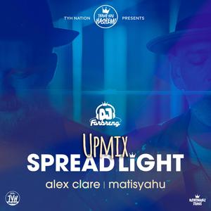 Spread Light (feat. DJ Farbreng) (Upmix)