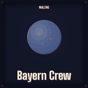 Bayern Crew